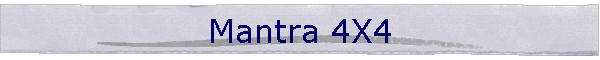 Mantra 4X4